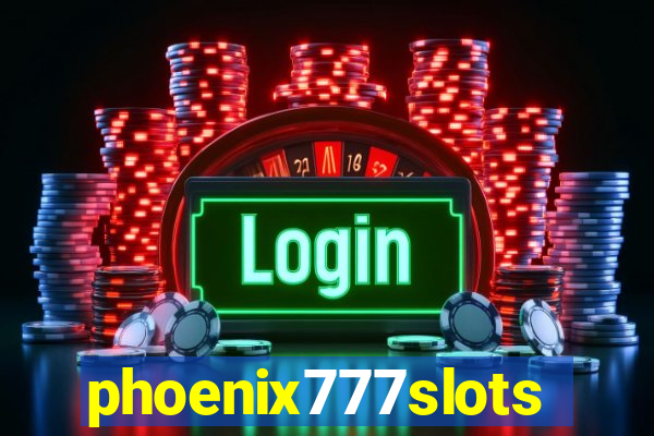 phoenix777slots