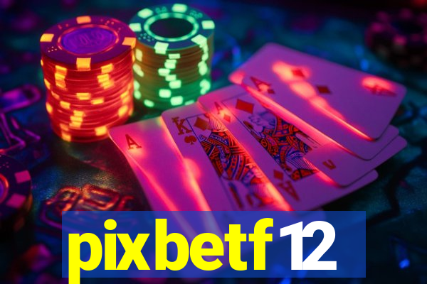 pixbetf12