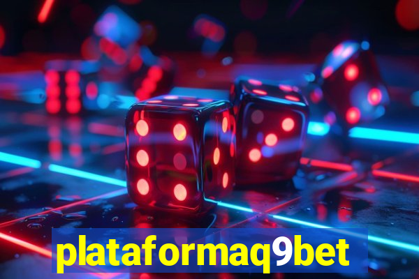 plataformaq9bet