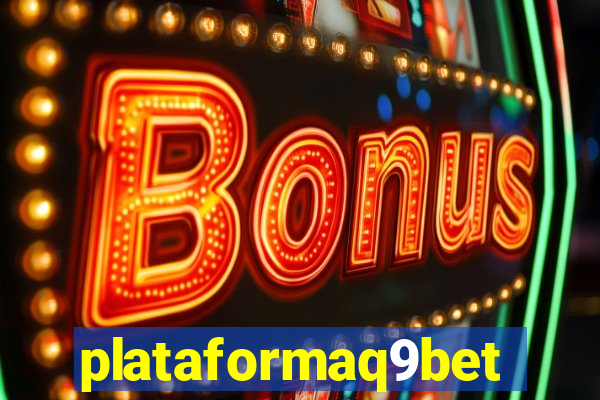 plataformaq9bet