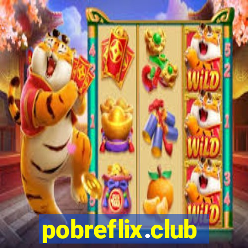 pobreflix.club