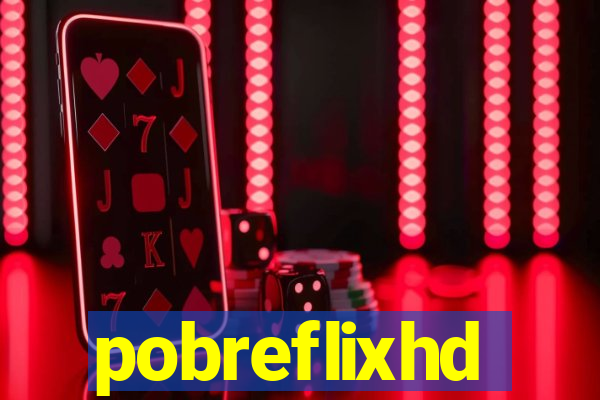 pobreflixhd