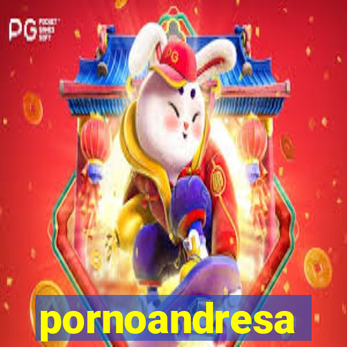 pornoandresa