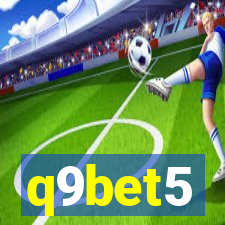 q9bet5