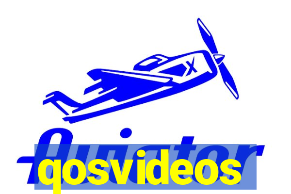 qosvideos