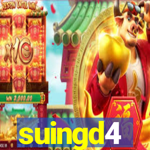 suingd4