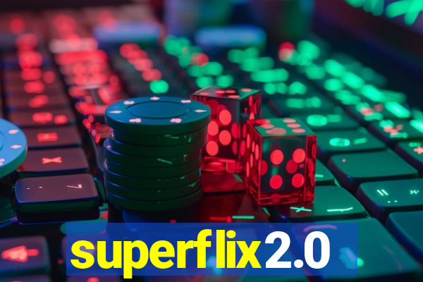 superflix2.0