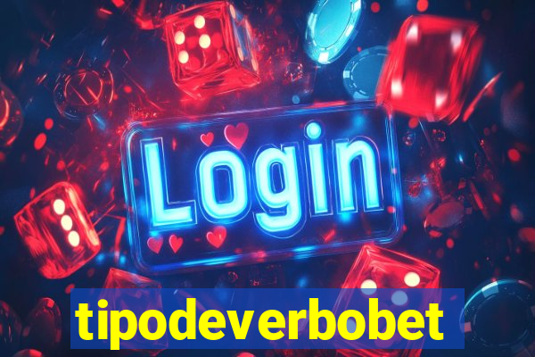 tipodeverbobet