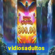 vidiosadultos