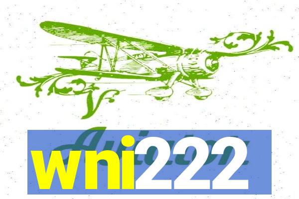 wni222