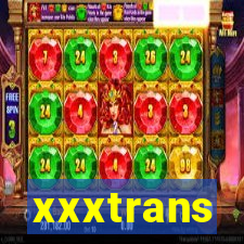 xxxtrans