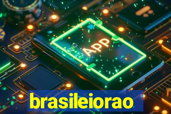 brasileiorao