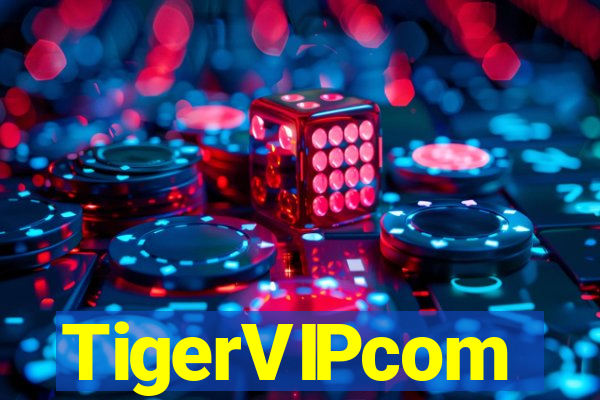 TigerVIPcom