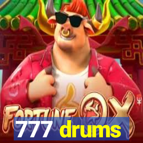 777 drums