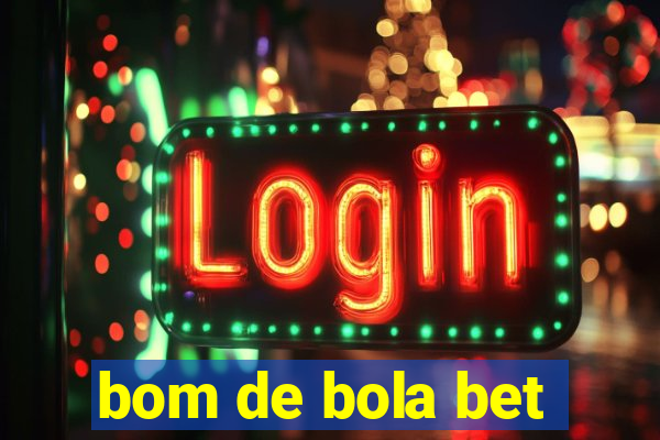 bom de bola bet