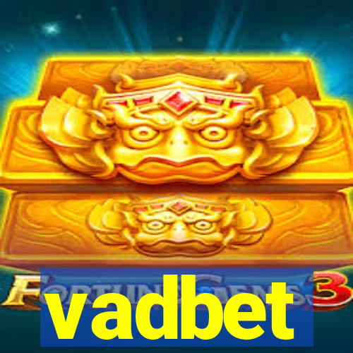 vadbet