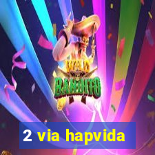 2 via hapvida