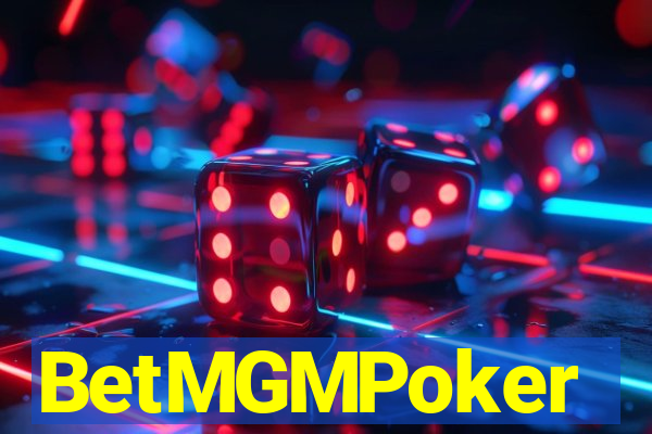 BetMGMPoker