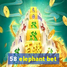 58 elephant bet