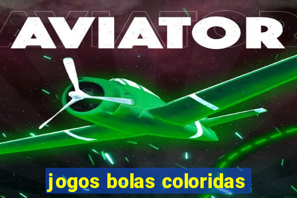 jogos bolas coloridas