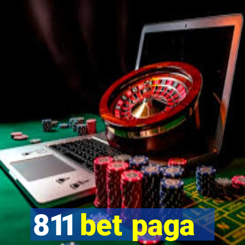 811 bet paga