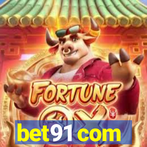 bet91 com