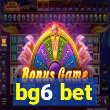 bg6 bet