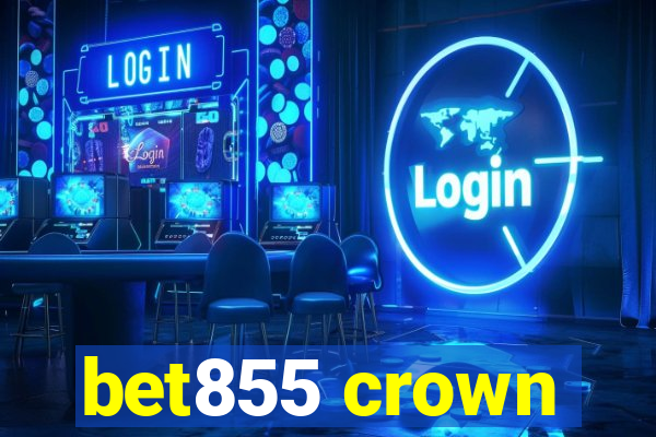 bet855 crown