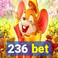 236 bet