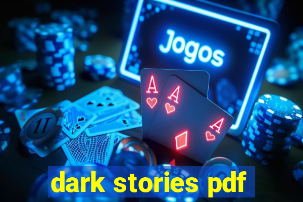 dark stories pdf