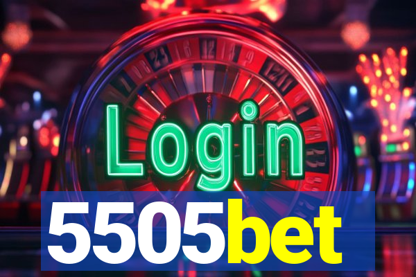 5505bet