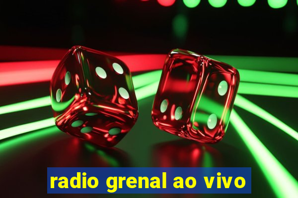 radio grenal ao vivo