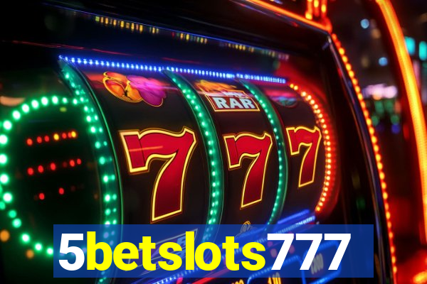 5betslots777