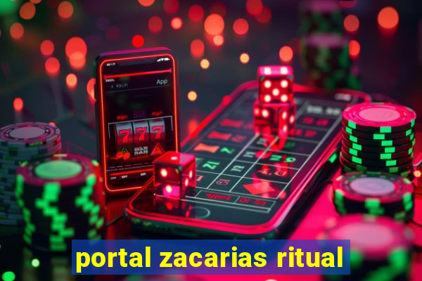 portal zacarias ritual