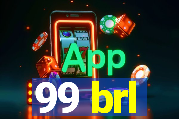 99 brl