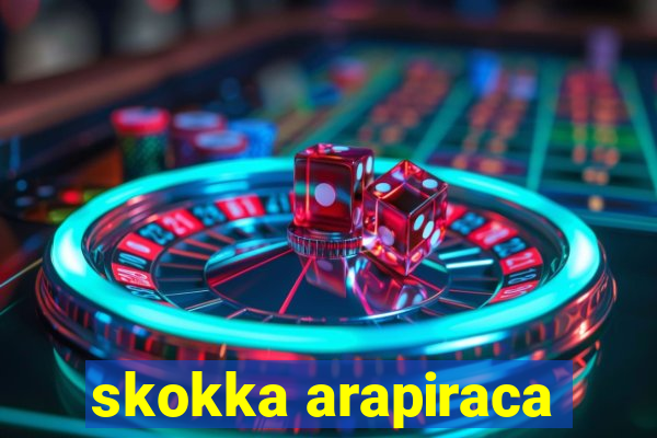 skokka arapiraca