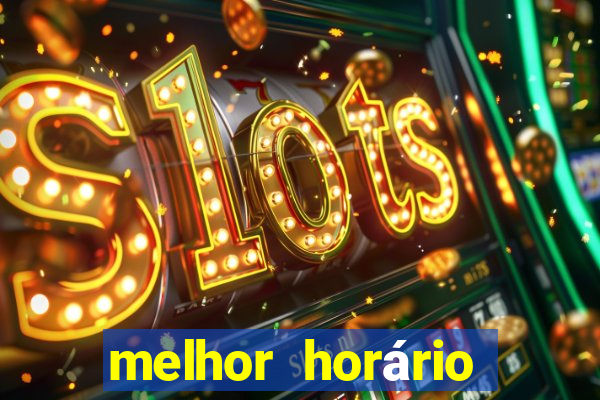 melhor horário para jogar fortune tiger a tarde