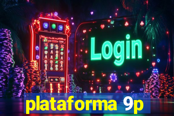 plataforma 9p