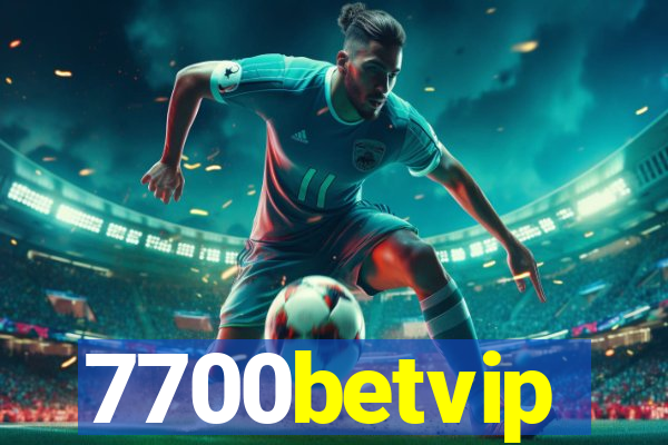 7700betvip