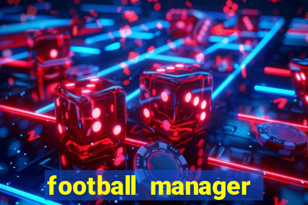 football manager 2024 crackeado