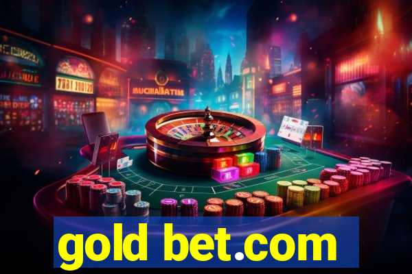 gold bet.com