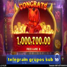 telegram grupos sub 16