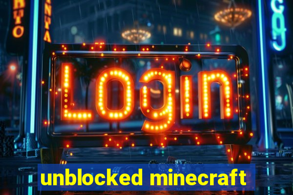 unblocked minecraft