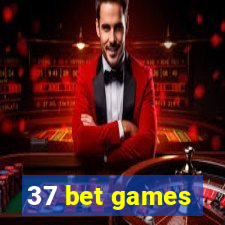 37 bet games