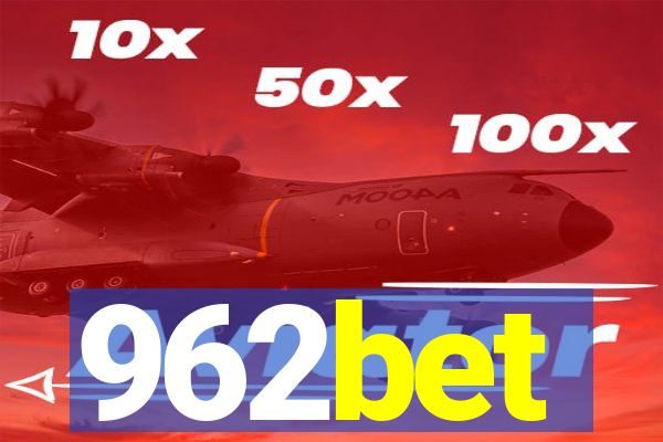 962bet