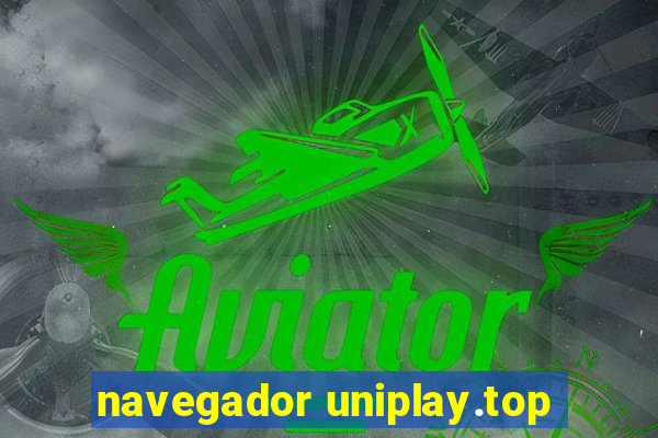 navegador uniplay.top