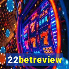 22betreview