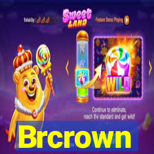 Brcrown