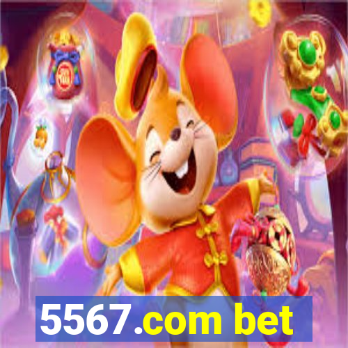 5567.com bet