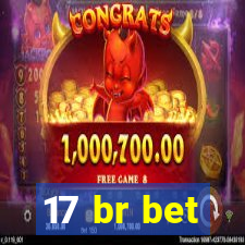 17 br bet